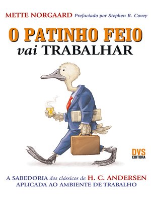 cover image of O patinho feio vai trabalhar
